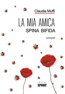 Baixar La mia amica Spina Bifida pdf, epub, eBook