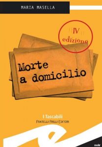 Baixar Morte a domicilio (Tascabili. Noir) pdf, epub, eBook