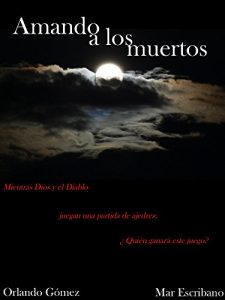 Baixar AMANDO A LOS MUERTOS (Spanish Edition) pdf, epub, eBook