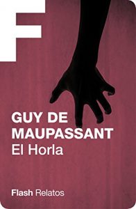 Baixar El Horla (Flash Relatos) pdf, epub, eBook