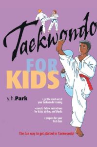 Baixar Taekwondo for Kids (Martial Arts for Kids) pdf, epub, eBook