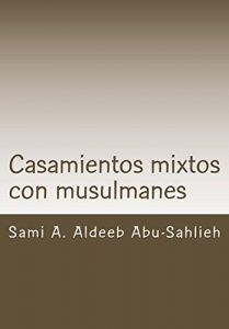 Baixar Casamientos mixtos con musulmanes (Spanish Edition) pdf, epub, eBook