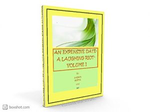 Baixar AN EXPENSIVE DATE-A LAUGHING RIOT: BY: SHISHIR GUPTA (English Edition) pdf, epub, eBook