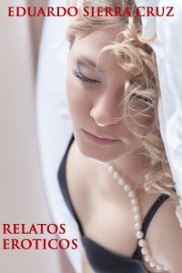 Baixar RELATOS EROTICOS (Spanish Edition) pdf, epub, eBook