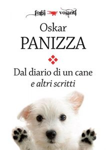 Baixar Dal diario di un cane e altri scritti (Fogli volanti) pdf, epub, eBook