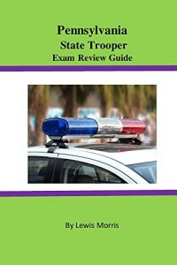 Baixar Pennsylvania State Trooper Exam Review Guide (English Edition) pdf, epub, eBook
