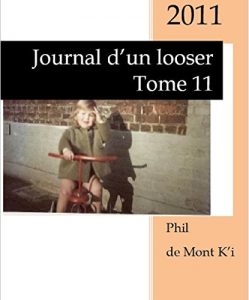 Baixar Journal d’un looser: Tome 11 (French Edition) pdf, epub, eBook