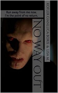 Baixar No way out.: Run away from me now. (The point of no return. Vol. 2) (Italian Edition) pdf, epub, eBook