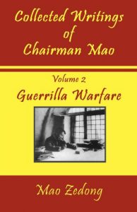 Baixar Collected Writings of Chairman Mao: Volume 2 – Guerrilla Warfare (English Edition) pdf, epub, eBook