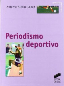 Baixar Periodismo deportivo (Periodismo especializado) pdf, epub, eBook
