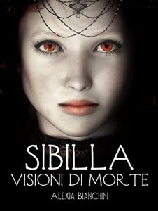 Baixar Sibilla, visioni di Morte (Italian Edition) pdf, epub, eBook
