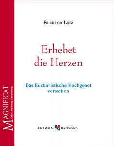 Baixar Erhebet die Herzen: Das Eucharistische Hochgebet verstehen (German Edition) pdf, epub, eBook