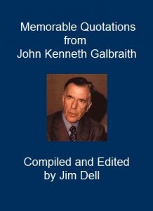 Baixar Memorable Quotations from John Kenneth Galbraith (English Edition) pdf, epub, eBook