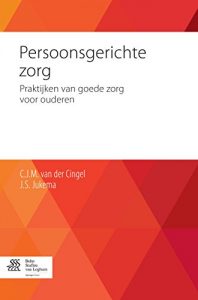 Baixar Persoonsgerichte zorg: Praktijken van goede zorg voor ouderen pdf, epub, eBook