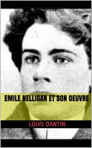 Baixar emile nelligan et son oeuvre (French Edition) pdf, epub, eBook