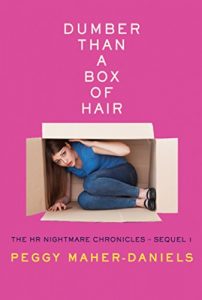 Baixar Dumber Than a Box of Hair: The HR Nightmare Chronicles Sequel I (English Edition) pdf, epub, eBook