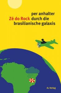Baixar per anhalter durch die brasilianische galaxis (German Edition) pdf, epub, eBook