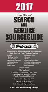 Baixar 2017 Peace Officers Search and Seizure Source Guide QWIK-CODE: Law Summaries (English Edition) pdf, epub, eBook