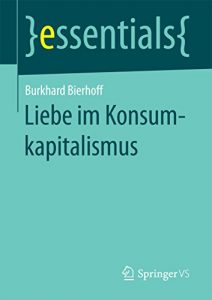 Baixar Liebe im Konsumkapitalismus (essentials) pdf, epub, eBook