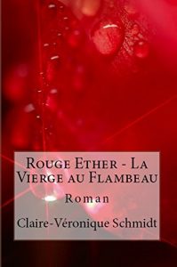 Baixar Rouge Ether – La Vierge au Flambeau (French Edition) pdf, epub, eBook