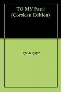 Baixar TO MY Patri                          (Corsican Edition) pdf, epub, eBook