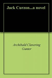 Baixar Jack Curzon…a novel (English Edition) pdf, epub, eBook