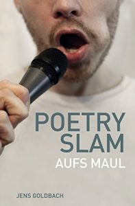 Baixar Poetry Slam: Aufs Maul (German Edition) pdf, epub, eBook