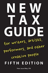 Baixar New Tax Guide for Writers, Artists, Performers, and Other Creative People pdf, epub, eBook