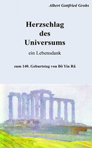 Baixar Herzschlag des Universums: ein Lebensdank pdf, epub, eBook