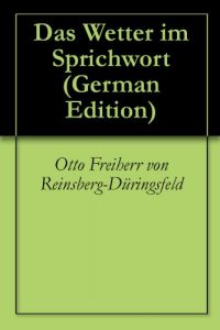 Baixar Das Wetter im Sprichwort (German Edition) pdf, epub, eBook