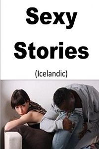 Baixar Sexy  Stories (Icelandic) (Icelandic Edition) pdf, epub, eBook