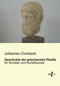 Baixar Geschichte der griechischen Plastik (German Edition) pdf, epub, eBook