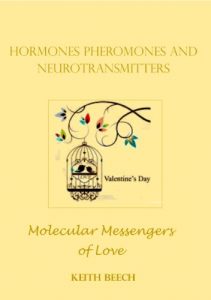 Baixar Pheromones, Hormones and Neurotransmitters: Molecular Messengers of Love (BioBriefs Book 1) (English Edition) pdf, epub, eBook