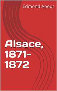 Baixar Alsace, 1871-1872 (French Edition) pdf, epub, eBook