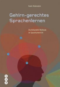 Baixar Gehirn-gerechtes Sprachenlernen: Die Birkenbihl-Methode im Sprachunterricht (German Edition) pdf, epub, eBook