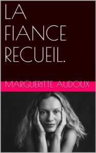 Baixar LA FIANCE RECUEIL. (French Edition) pdf, epub, eBook