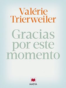Baixar Gracias por este momento (Memorias) pdf, epub, eBook