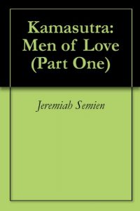 Baixar Kamasutra: Men of Love (Part One) (English Edition) pdf, epub, eBook