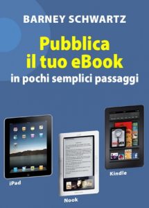 Baixar Pubblica il tuo eBook (Italian Edition) pdf, epub, eBook