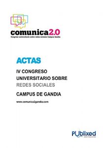 Baixar Actas del IV Congreso sobre Redes Sociales Campus de Gandia: Escribir en Internet (Spanish Edition) pdf, epub, eBook