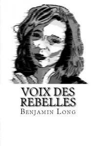 Baixar Voix Des Rebelles (French Edition) pdf, epub, eBook