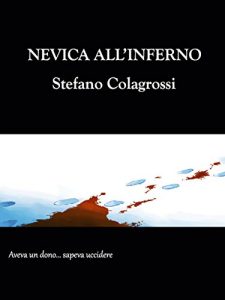 Baixar Nevica all’Inferno pdf, epub, eBook
