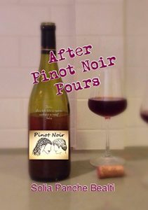 Baixar After Pinot Noir Pours (English Edition) pdf, epub, eBook