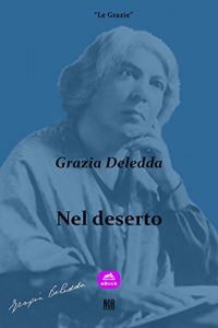 Baixar Nel deserto (Le Grazie) pdf, epub, eBook