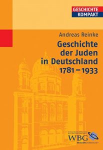Baixar Geschichte der Juden in Deutschland 1781-1933 (German Edition) pdf, epub, eBook