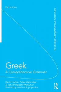 Baixar Greek: A Comprehensive Grammar of the Modern Language (Routledge Comprehensive Grammars) pdf, epub, eBook