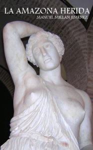 Baixar La Amazona Herida (Spanish Edition) pdf, epub, eBook