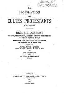 Baixar La législation des cultes protestants, 1787-1887 (French Edition) pdf, epub, eBook