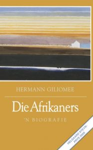 Baixar Die Afrikaners: ‘n Biografie pdf, epub, eBook