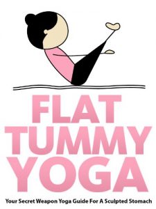 Baixar Flat Tummy Yoga: Your Secret Weapon Yoga Guide For A Sculpted Stomach (Just Do Yoga Book 4) (English Edition) pdf, epub, eBook